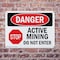 Signmission Active Mining Do Not Enter Danger Sign, Plastic, 10in W x 7in L, 2PK OS-2PACK-DS-P-710-L-2175 - alternate 5